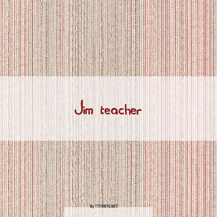 Jim teacher example